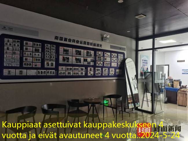 Kauppiaat asettuivat kauppakeskukseen 4 vuotta ja eivät avautuneet 4 vuotta.